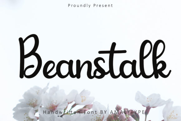 Beanstalk: A Luxurious Script Font