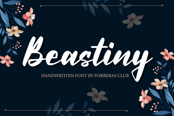 Beastiny: A Script Font for Elegant Design