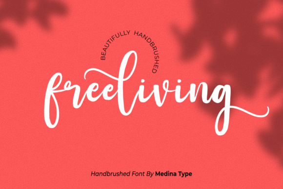 Freeliving: A Timeless Script Font
