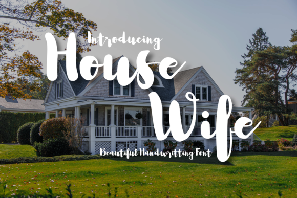 House Wife Font: A Stylish Touch for Small Businesses