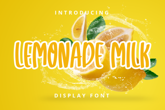Lemonade Milk: A Quirky Script for Relaxed Design