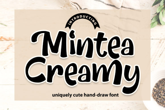Mintea Creamy: A Quirky Script Font