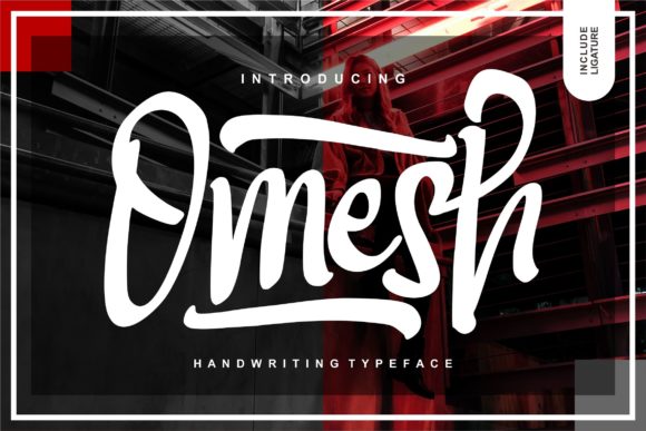 Omesh: A Timeless Handwritten Font