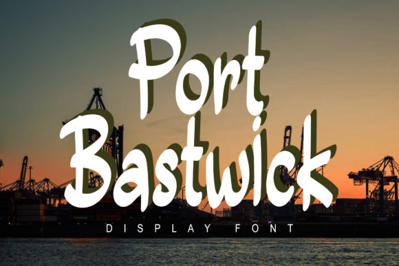Port Bastwick: A Font That Elevates Your Brand