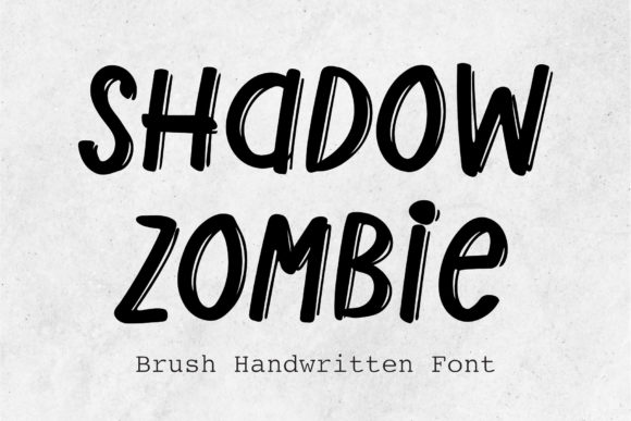 Shadow Zombie: A Handwritten Font for Creative Publishing