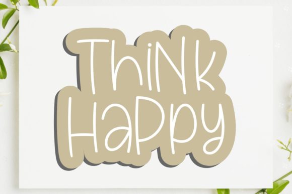 Think Happy: A Fun Font for Business