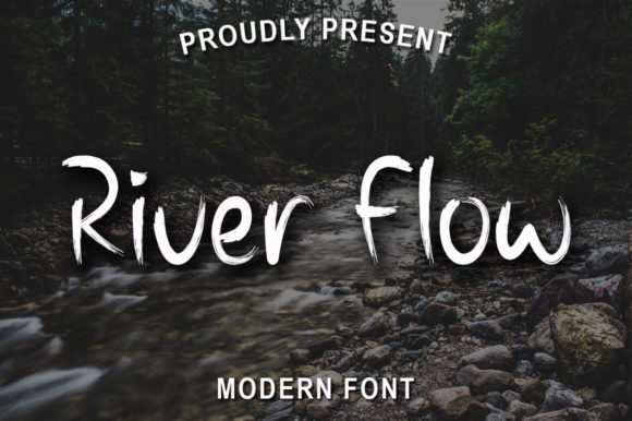 Upgrade Your Brand With River Flow